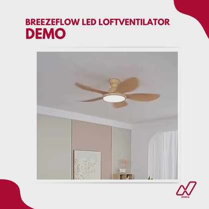 BreezeFlow LED Loftventilator